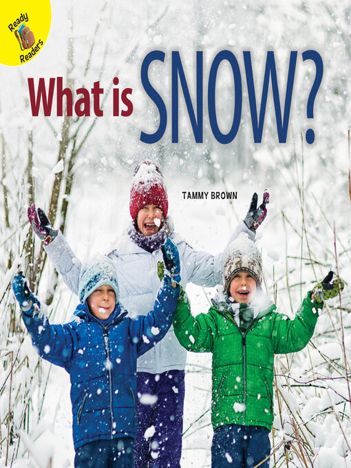 Tammy Brown创作的What is Snow?作品的详细信息 - 可供借阅